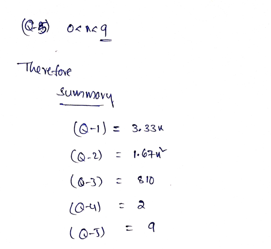 Q-05) Of naq Therefore summary (0-1) = 3,33 (Q-2) 1.670 (0-3) C 810 (0-4) 2 bet 9 (0-5)