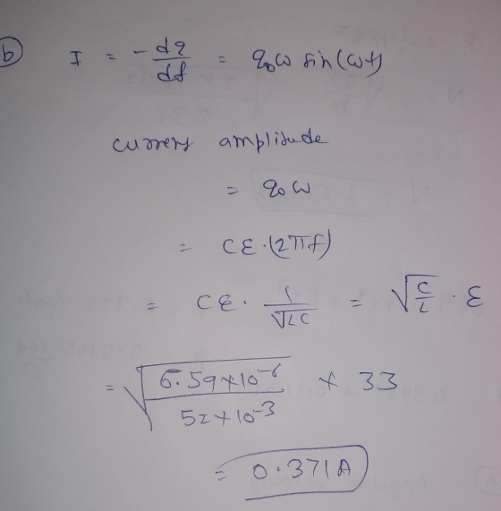 D I = -de - qw sin(at) Cumery amplitude - 2W - CE. ( 2f) - ce. I are e - 16.59410 x 33 5241013 -0.371A)