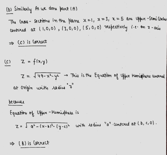 (B) Similarly As we done part (A) The Crow - sections in the plane 2=1, a=3; x = 5 are upper - Semiliales centered at 11,0,0)