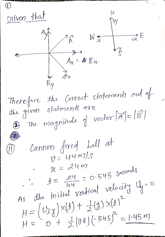 oriven that Tty W. Ax Ru By Therefre the Correct statemend oud of aiven slatmend are the magnikudavectorA}= |B The 1) Cannon