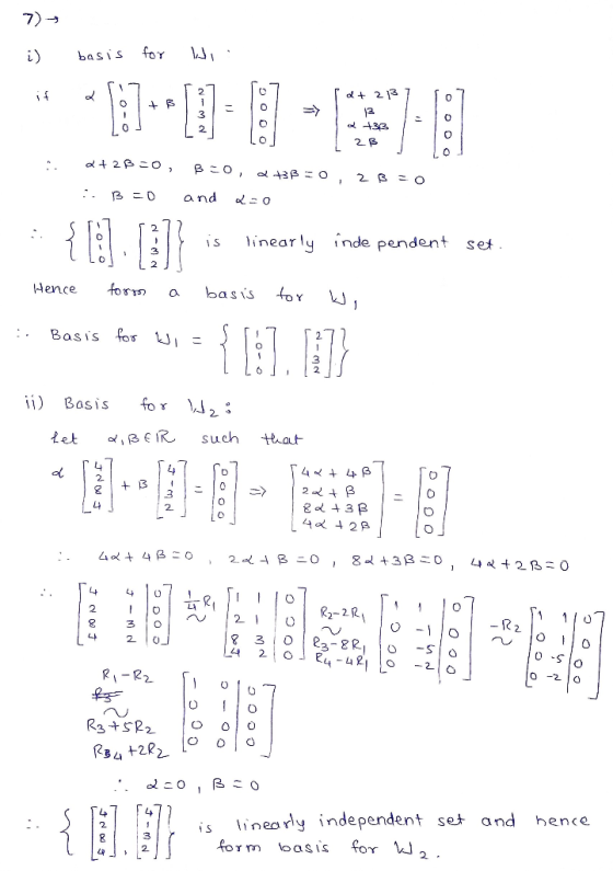 basis for 2 13 3 2 2 B is ineary inde pendent set Hence forrn a basis o BaSS TOs - 2 i) Basis for W2: tet α, BEIR such that 0