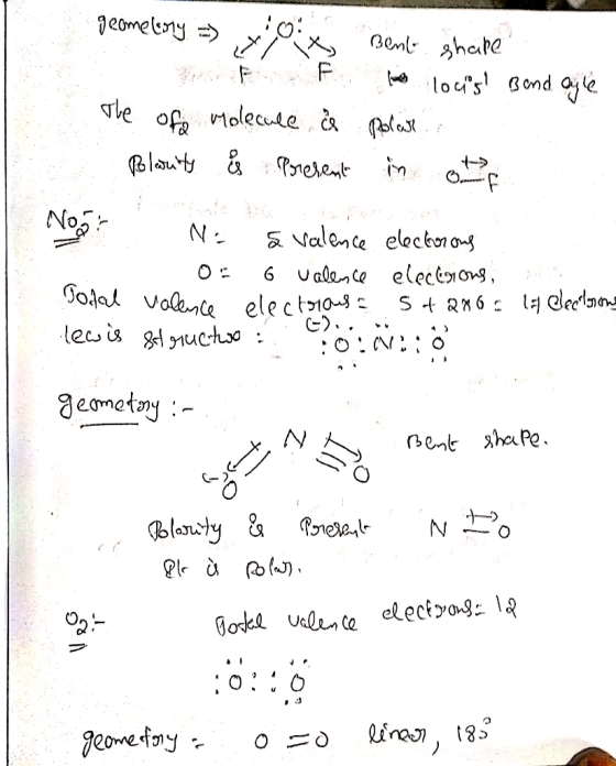 geometony = xox Bent shape W F Files y louis! Bend Oyle The of Molecule is polari Bolanity is present in one ? Ne s valence e