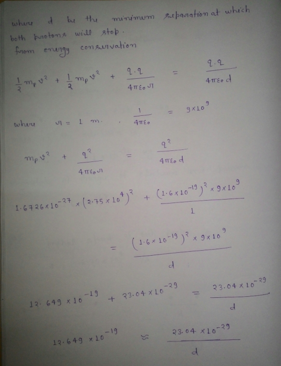 twhuy thu minimum spaiatiom at which stop both purotoms will from consuvatiom enungy 1 + + mp 4πέο η whiu 9 *10 4πέο P 4ITEO