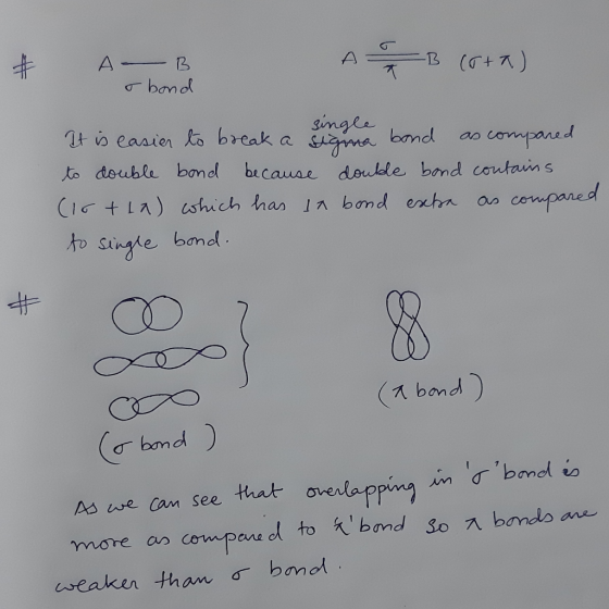 A B Cota) A B o bond e single It is easier to break a signa bond as compared to double bond because double bond contains (16