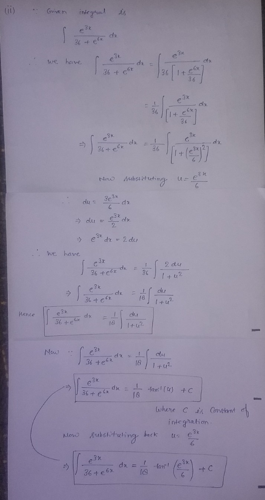 I .: Give n integrat 3x 36 + e 3x we hav 6Y 36 t 3 6 dlx 36 8 6 36ter 3 twe have 3x ーしー( 96 2du + 42 36 t.eex-dx. 18 +Lt ck 3