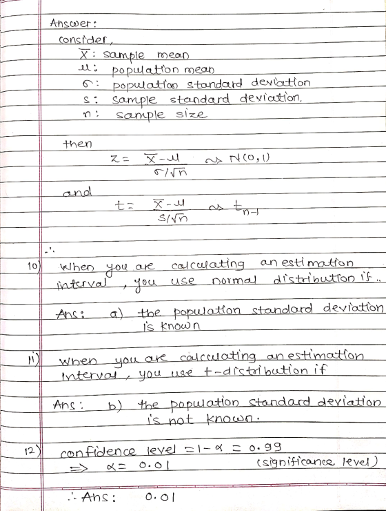 Answer: consider, X : sample mean Ili population mean 0 : population standard deviation s: Sample standard deviation, ni samp