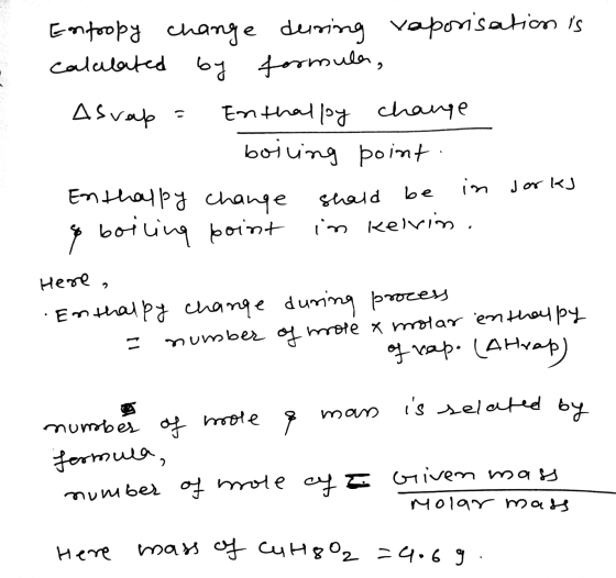 Entropy change during reporisation is calitated by formuler, Asvab - Enthalpy change boiling point Enthalpy change boiling po