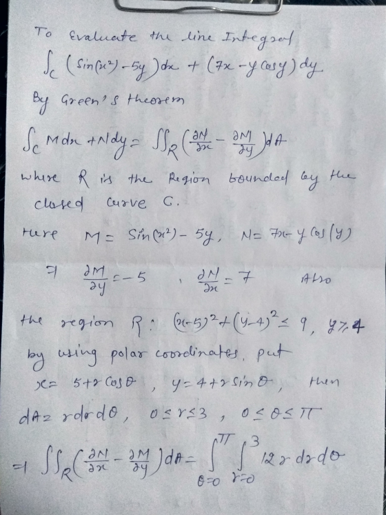 To Evaluate the line Integral Se (sin(e) by ) dx + (7x - y Cash) dy By Greens theorem So Man Aldy - Spl Jolt where R is the