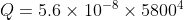 Q=5.6\times 10^{-8} \times 5800^4