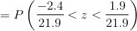 P -2.4 21.9 <z< 1.9 21.9