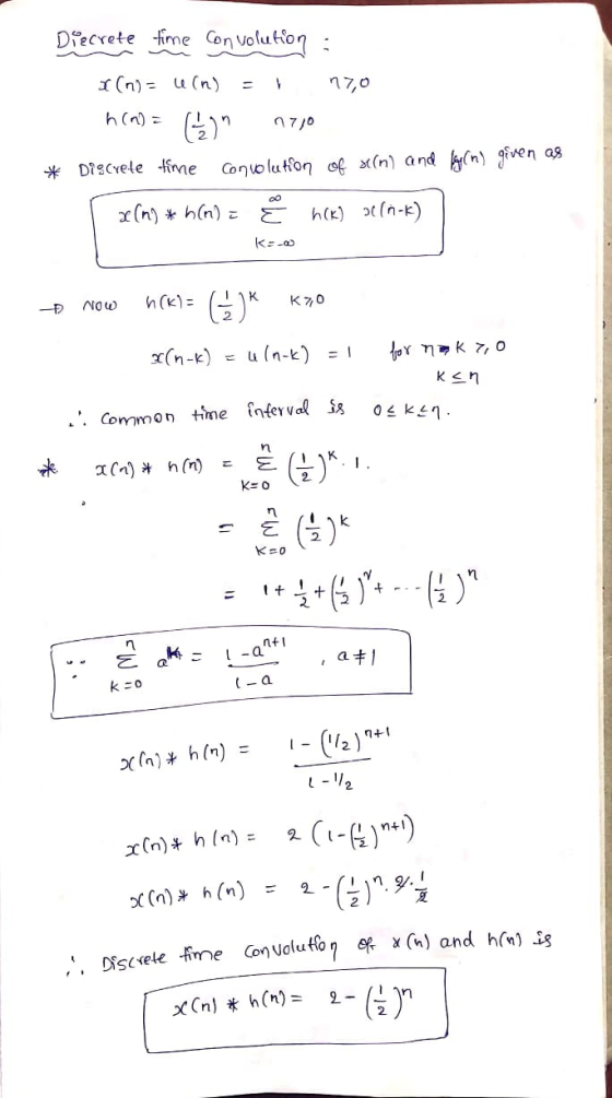 Drecrete time con volution : (n) = 1 (n) = + 17,0 h (n) = n n710 * Discrete time convolution of seln) and fy (n) given as 1 x