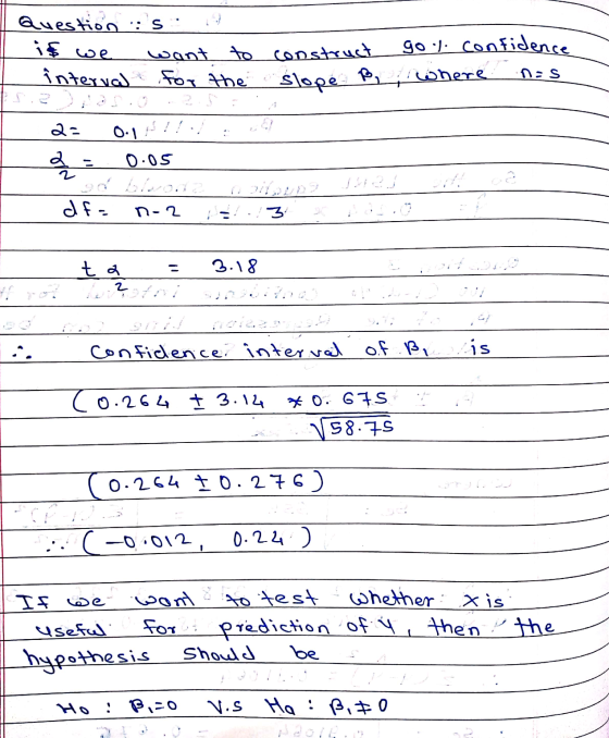 Question :s want to construct interval for the is we gol confidence where Das Slope B a= 0.11!! 0.05 2 و یکی از dfa n-2 3 17