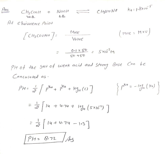 Ans CHs CeoH NaoH S.B KA-1.8X0 CHRE NA WiA. At e9uivaience Point Mole ГсньсооNa 7: MXU Mcle Volue ST as PH of the St of weak