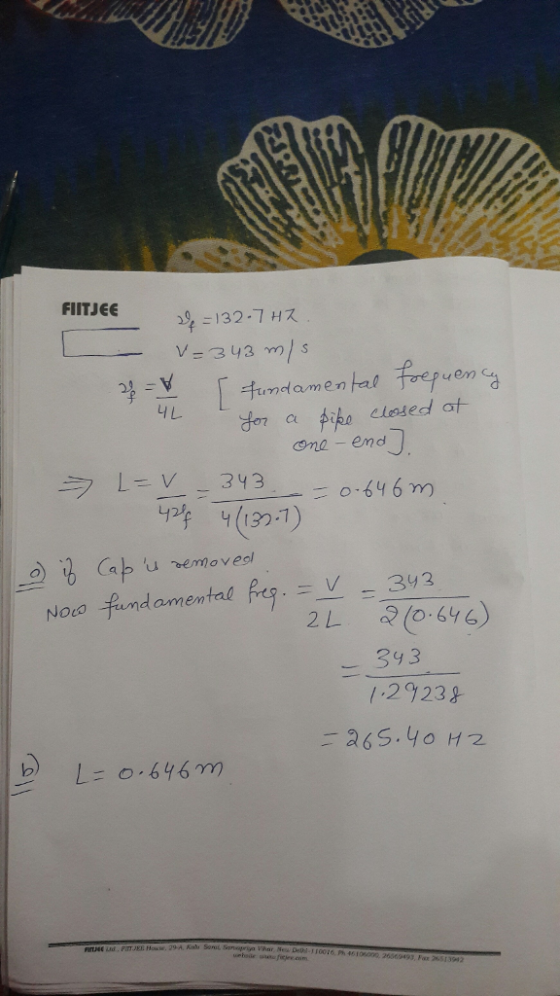 FIITJEE V=343 m/s [=fundamental oefueo a Gne -end 0-646 42 f 4132-1 Noco fundamental frtq , =V = 3y3 393 1,2 су 239 26S.yo H2