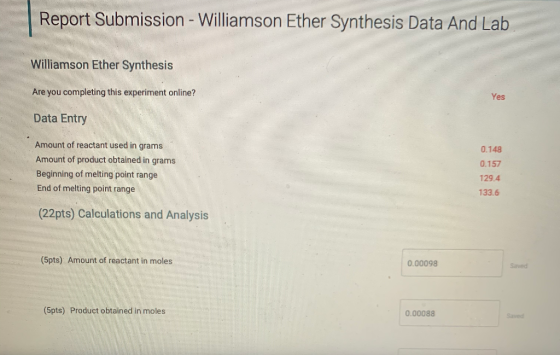 Report Submission - Williamson Ether Synthesis Data And Lab Williamson Ether Synthesis Are you completing this experiment onl