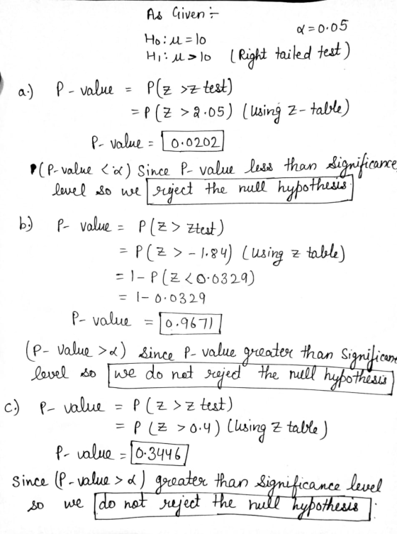 As Given Q=0.05 Hoiu-lo b.) Hiiu>lo (Right tailed test) a.) P-value Plz >z test) =P(Z >8.05) (using z- table) P- value = [0.0