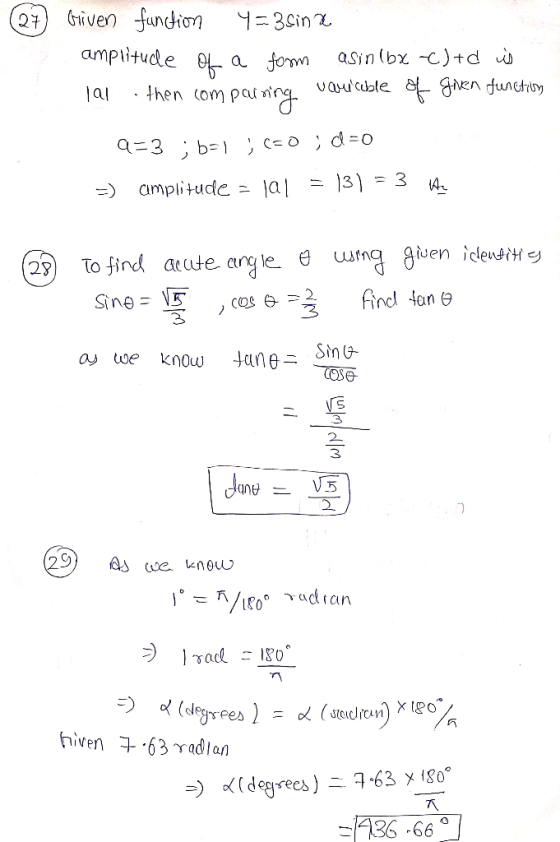 @7) Given funcion Y=3Sin z amplitude of a fom asin(bx €)+d wis 101 then com parning vaucle of frien durctly | Q=3 ; b=1 ) = 0