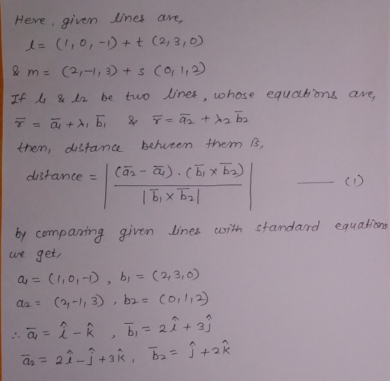 Heve , givem ines ave them, dustana behveem them 3, C I by comparing given Jines corth standard egua ue get a= (1,01-1) > b)