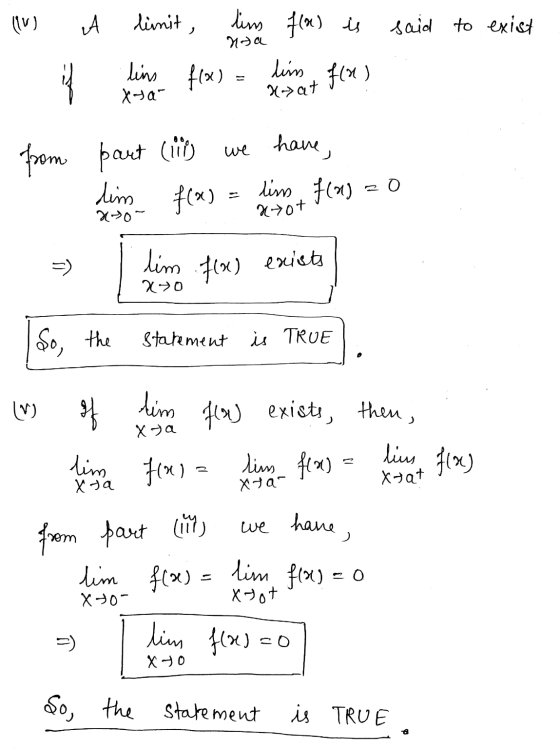 llu) A limit, lins No a f(x) is said to exist lins f(x) lim f(x) a Wat from part (iii) we have f(x) lim flas zo Kyot lim f(x)