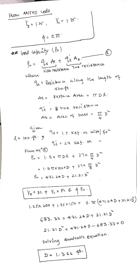 From AASTHO code 1 = 1.25, V=1.3. 03.0.85 ** had capacity (Pn) ③ Pn = qs As + qt Ab. Side resistance Tue resistance Where q =
