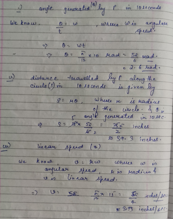 3 in 10 seconds We know angle generated to by e where wis angulare speed, t 2 o- wt ñ 12 x 10 rad a su reed. IE = 2.6 lead, a