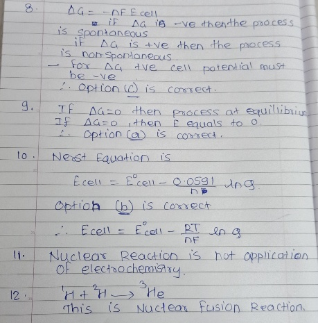 - 10. AG= - NF E cell WiF AG iB -ve thendhe paocess is Spontaneous iF AG is +ve then the process is Don Spontaneous for AG tv