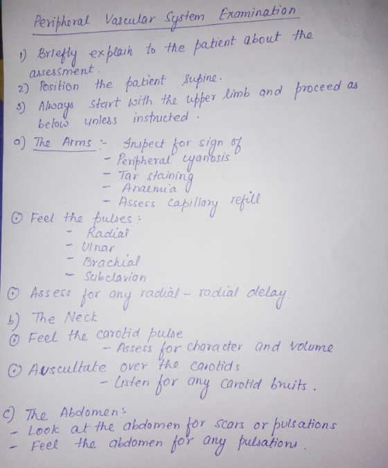 Periphoral Vascular Sustem Examination D Brlefly ex blan to the bahent about tho 2) Pocition the pathent upine assessment bel
