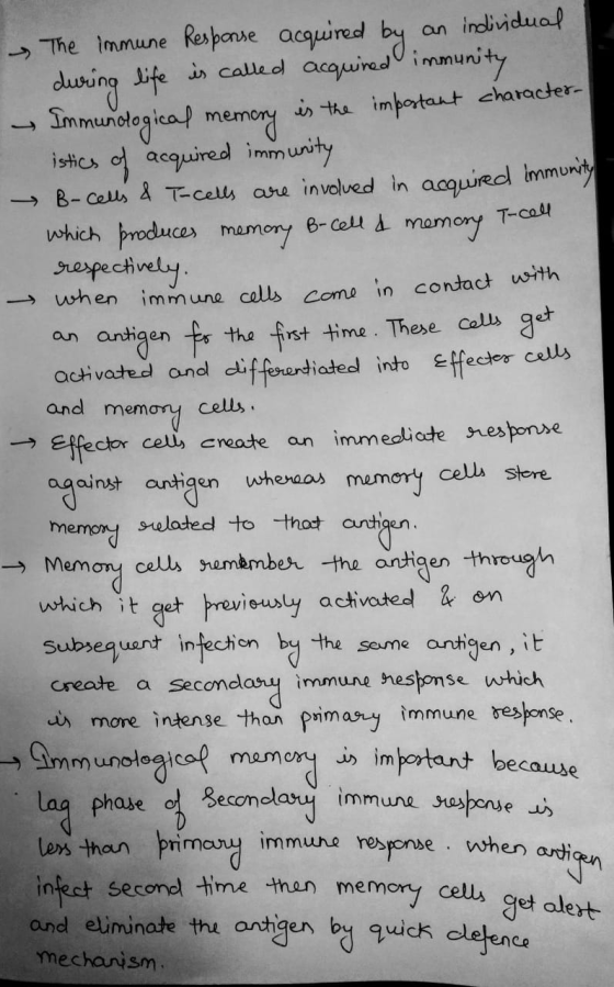 9 1 1 y The immune Response acquired by an individual during life is called acquired immunity Immunological memory is the imp