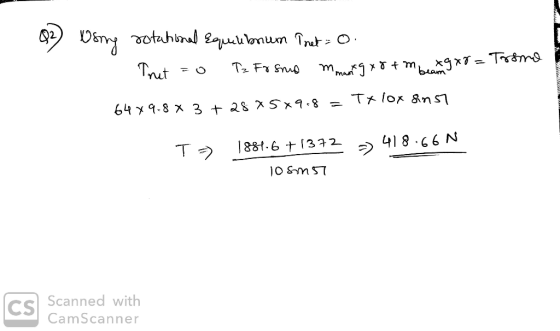 sono blam y rotational Equilibrium Tret = 0. Thut =0 Tz Frsrud m mangx8+m xgx8= Promo 64x9.8× 3 +28 75x9.8= Txlox ainst T = 1
