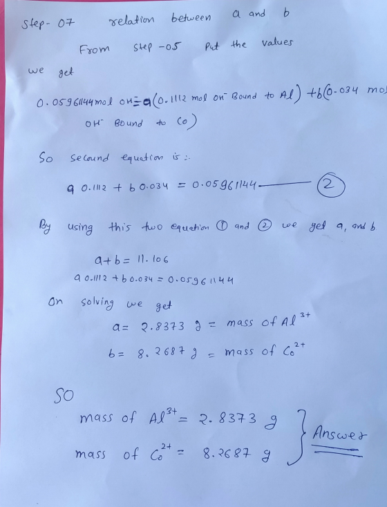 relation between a and Step-07 b from Step -os put the values we get 0.05961144 mol OHEG (oolll2 mol or bound to All +60-034