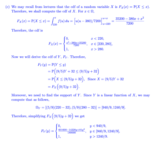 (c) We may recall from lectures that the cdf of a random variable X is Fx(x) = P(X < x). Therefore, we shall compute the cdf