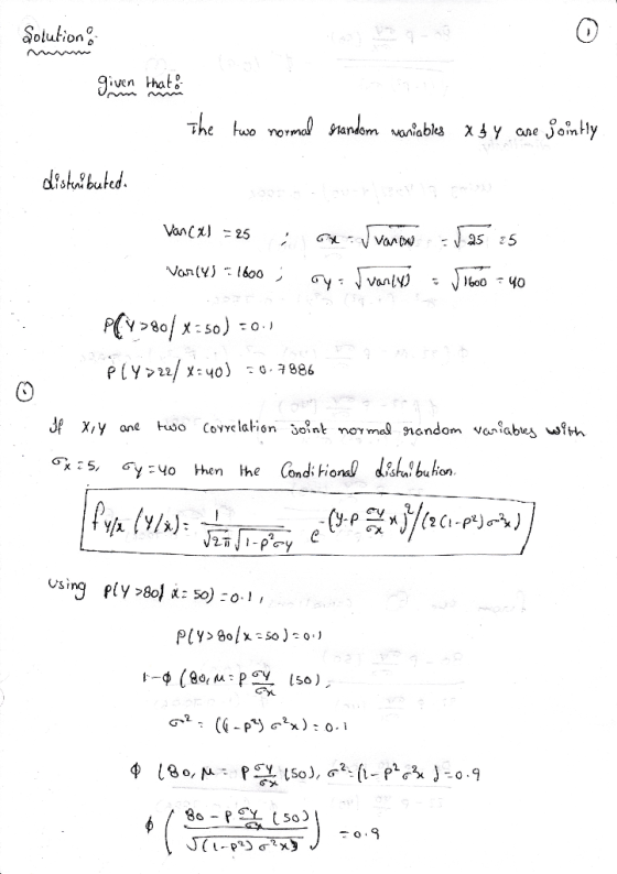 Sotution 9iven that The two normal andom vaniables xjy ane jointly dishulbuted VanC 25 G VanD 95 5 Van(y 16oo y Vanty PlY2/o)