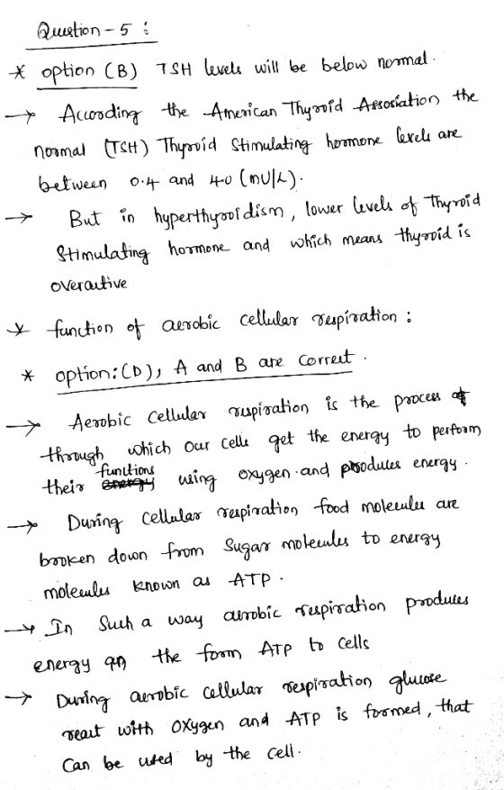 Question -56 * option (B) TSH levels will be below normal - Accoding the American Thyroid Association the normal (TSH) Thyroi