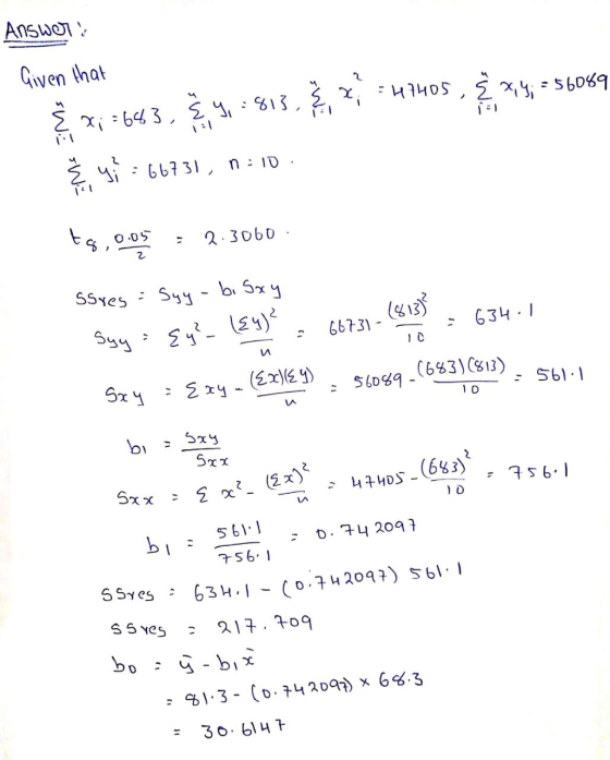 Answers 2 = 47405, § 2,4;=56099 1:1 Given that X;=643, § 4, : 813. Ž, y = 66731, 1:10 swi SWE to, 0.05 2.3060 sores - Suy - b