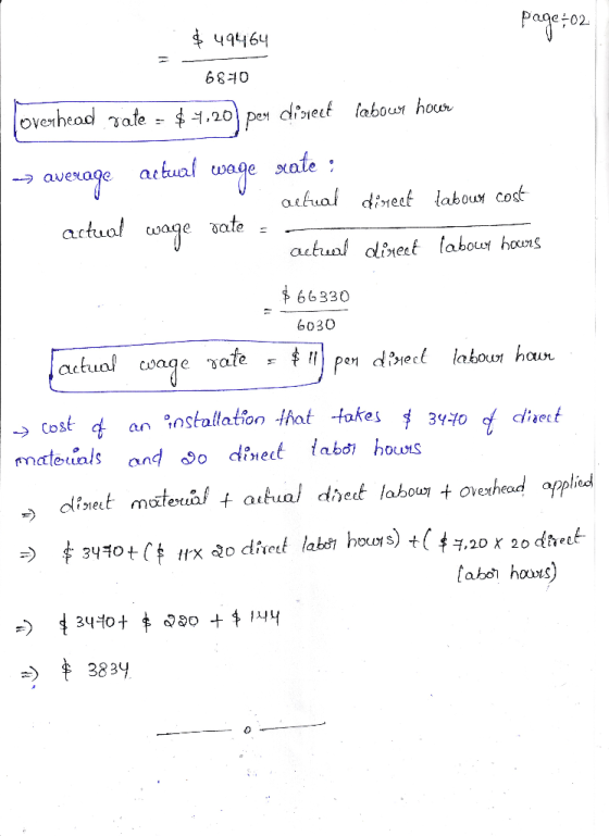 page-02 $ 49464 6870 loverhead sate - $ 4,20 per direct labowy houer -> average actual wage rate : actual direct labour cost