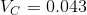 V_C =0.043