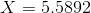 X 5.5892 5 580?