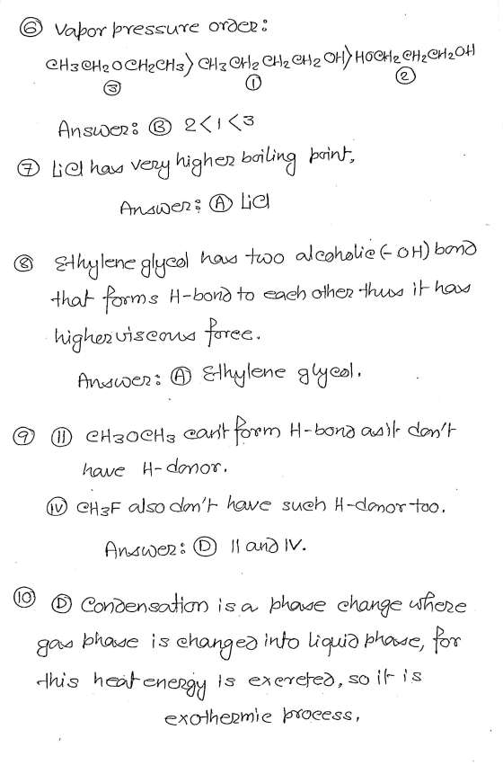 Vapor pressure order: CH3CH2 OCH2CH3) CH3 CH2 CH2 CH2 OH) HOCH2 CH2CH2041 2 Answer: ® 2<153 liel has very higher boiling bori