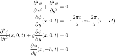 ᎣᎣ , ᎧᎧ . * Ꭷy2 2ᎢC 2Ꭲ , , ( Ꮖ , 0, t} = -£ , cos ,( Ꮖ - ct) ( , , ) + 9 , , ) = 0 Ꭷ , -h, ) = 0 y .