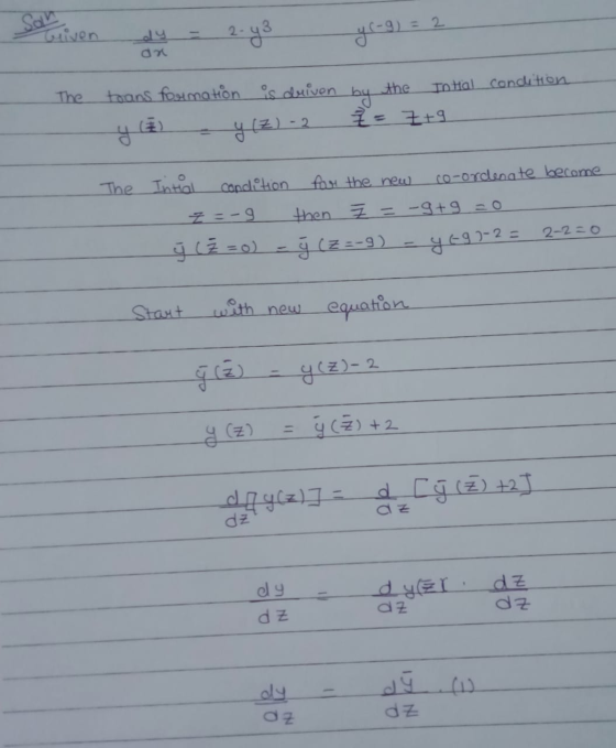 San Criven 2- y r- g) = 2 The toans formation is driven by the In tal condition 7 = +9 y (Z) -2 to The Intial condition Z=-9
