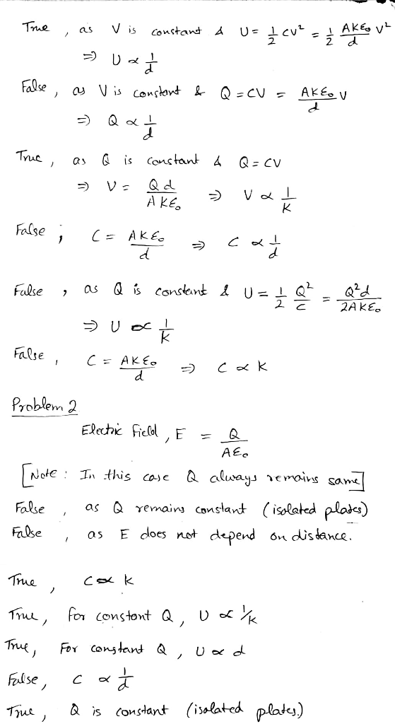 Te as V is 2 alse alie Note: In this ase Q aluay」enįvs same False as E dloes net depend on dislanca True Yul Se onslaxt (issl