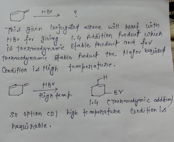 H Br ug 14 Additionut and fosquired G HBr This given Conjugated alkene will react with HBr for giving 14 Addition product whi