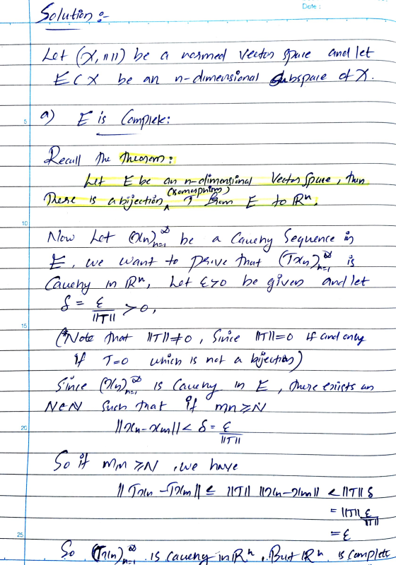 Date : Solution & Let (X, 111) be a normed veeton pure and let Ecx be an n-dimensional Shabspule ofX. ^) Eis Complek: 5 Recul