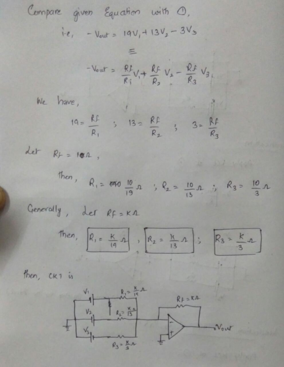 ompare gven Equahan uih , Veut 1av, 13V,-3V RA RF V -Veur RA V3 R3 Ri We have, RE 13 RA R2 3a RA R3 19 det R 1e then, Ri reso