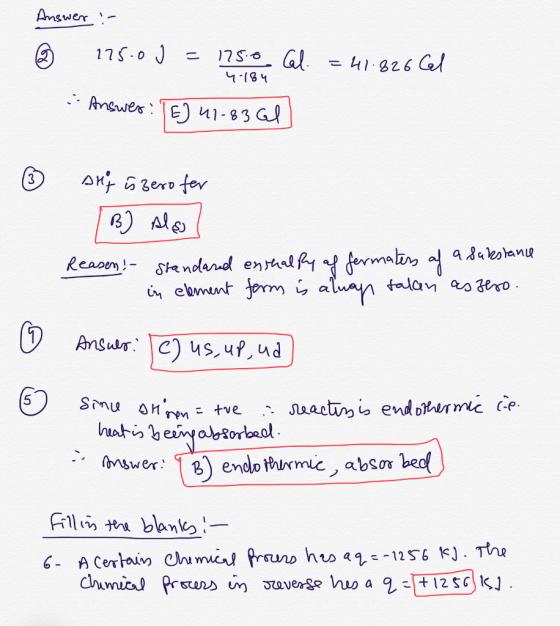 Answer :- € 175.0 J = 17500 Cal. = 41.826 Gl . Answer: 1E) 41-83 Gl 4.184 © and is bero for 1 B) Also Reasen! - Standard enth
