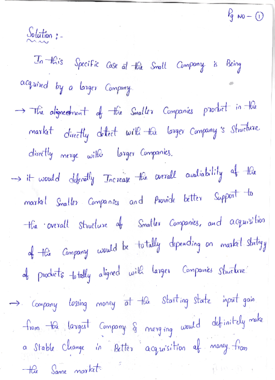 Pg wo-o Slot Jolution - In this Specific case at the Small Company is Being acquired by a larger Company → The aligneement of