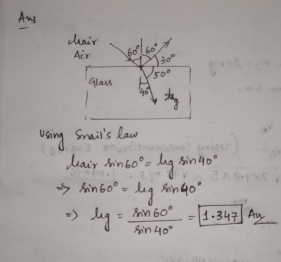 hair Air 2600 x IPO Glass using Snails law gal hair sin 60°= lg sin 40° sin 60° = lig sin 40° - leg = &n60° - 11-347 A sin 4