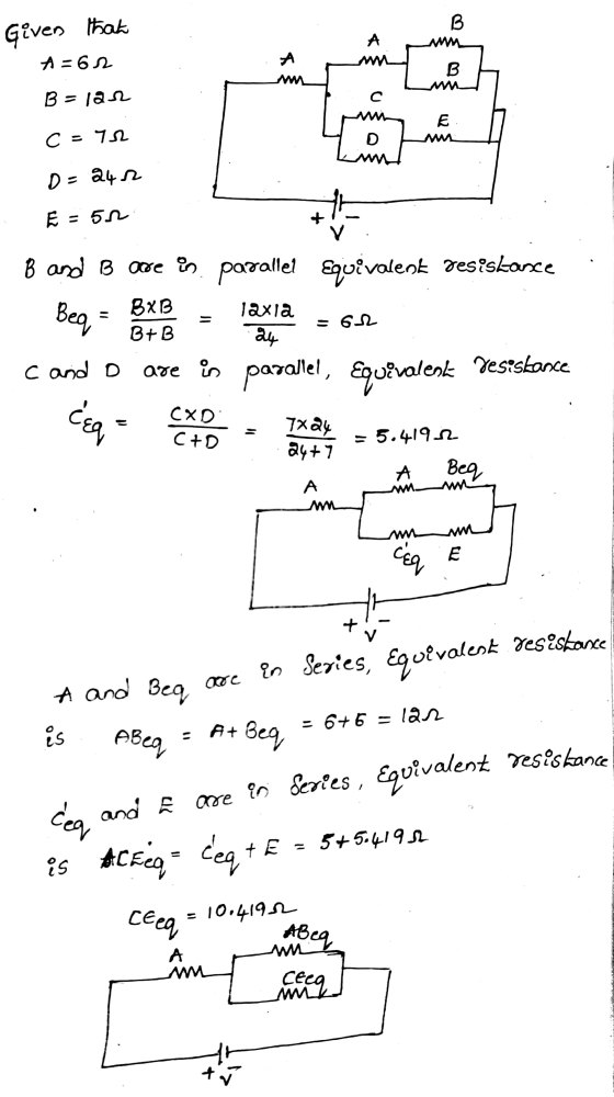 valent resistance B Given that A A = 61 A B B = las C E C = 722 Land D = 242 E = 52 laxia = B and B ore in parallel equivalen