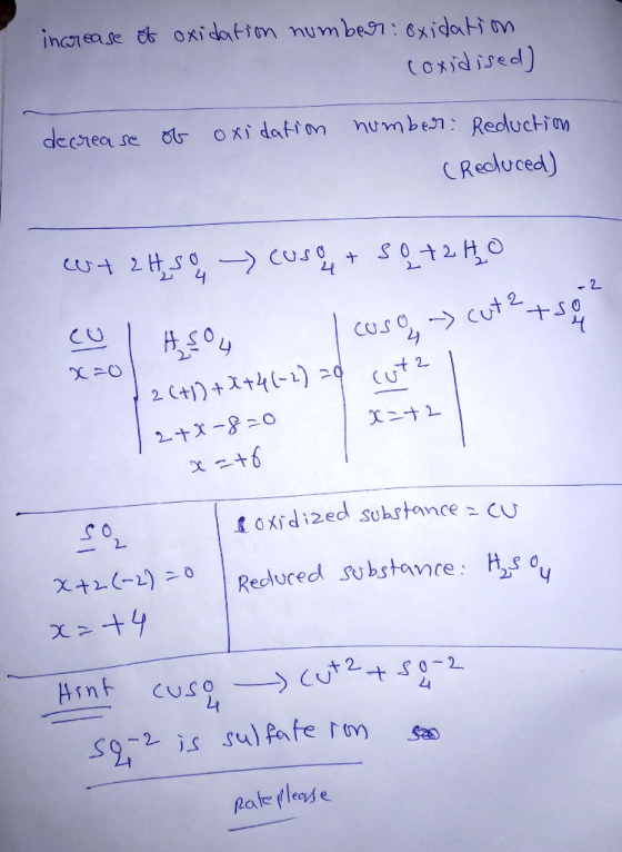 increase of oxidation number: oxidation coxidised) decrease of oxidation number: Reduction (Reduced) w+ 2H, SO - Coso + Sotto