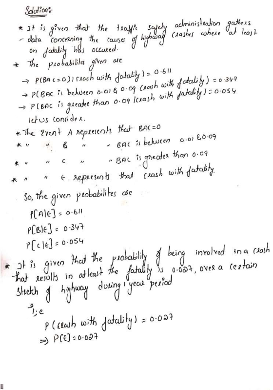 - data concerning the Solutions * it is given that the teallic safety administeation gathers causes of highway i hichway cl